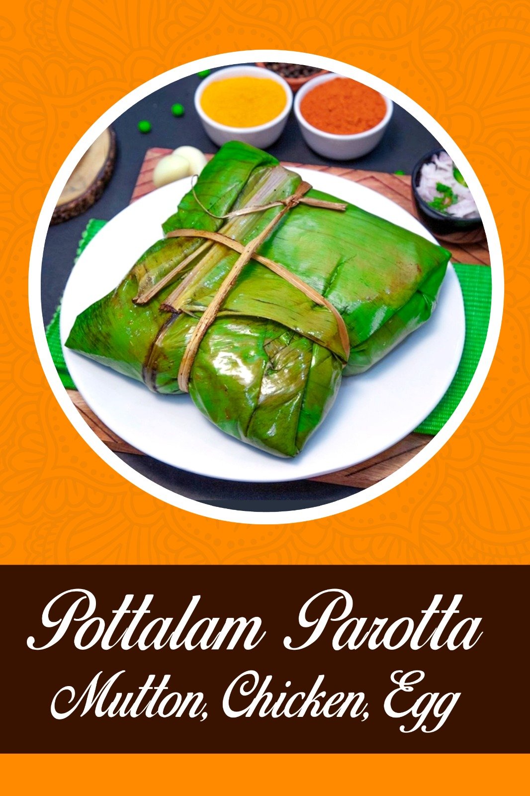 Pottalam Parotta Mutton, Chicken, Egg